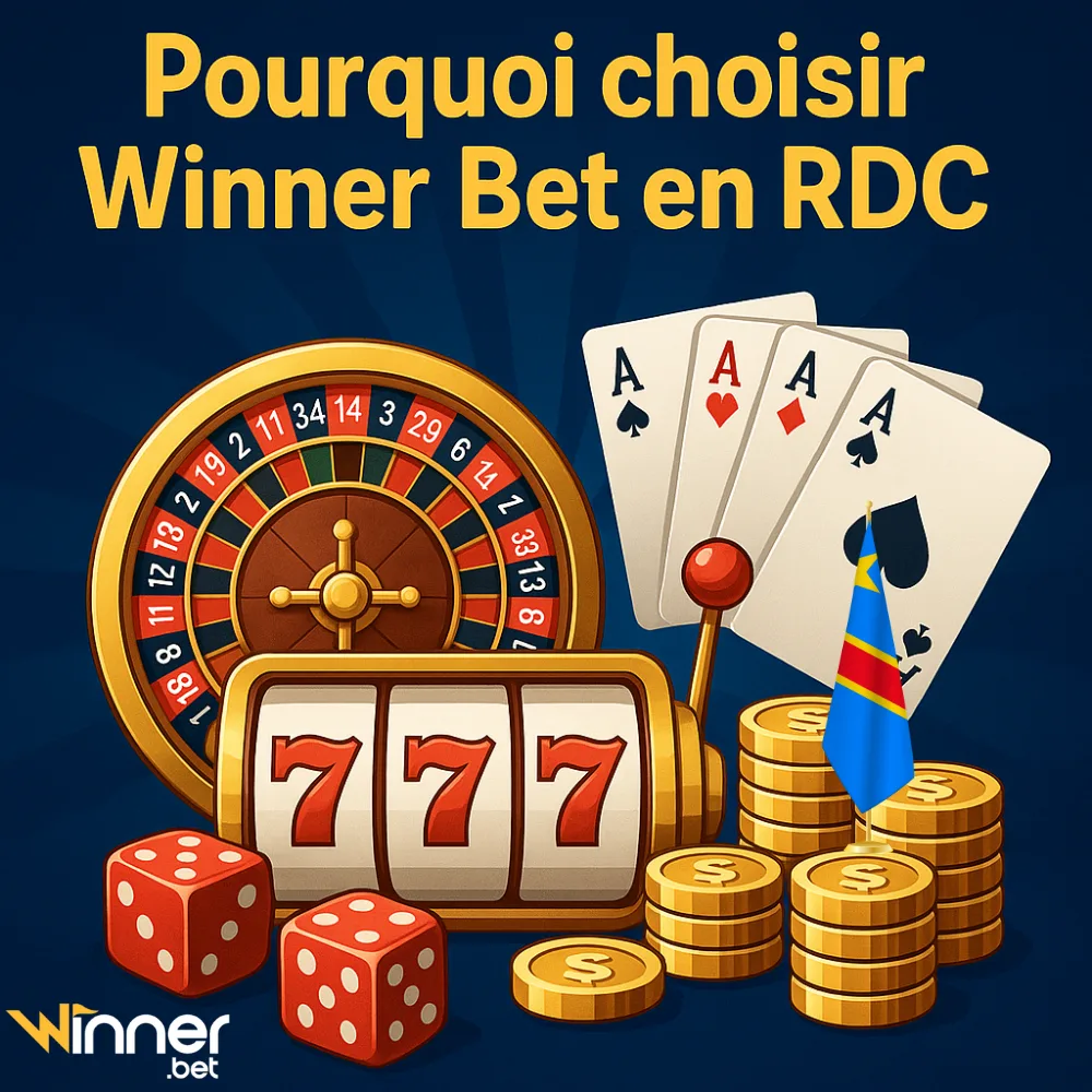 Pourquoi choisir Winner Bet en RDC